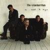 The Cranberries - No Need To Argue (CD)